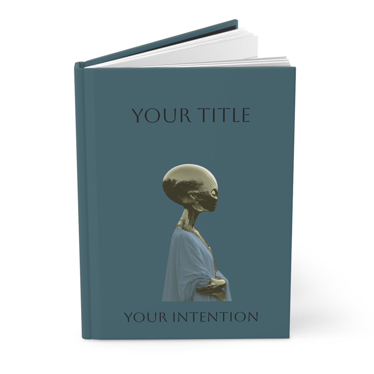 Atemporal Alien Hardcover Journal — 'Your Title / Your Intention' Lined Notebook